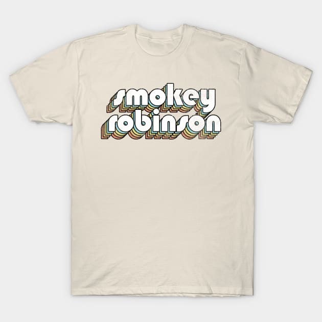 Smokey Robinson - Retro Rainbow Letters T-Shirt by Dimma Viral